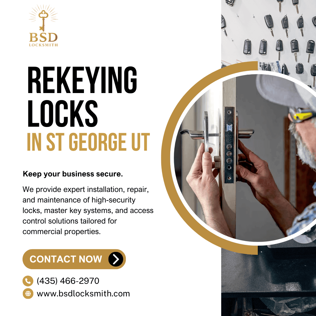 Rekeying Locks in St George UT